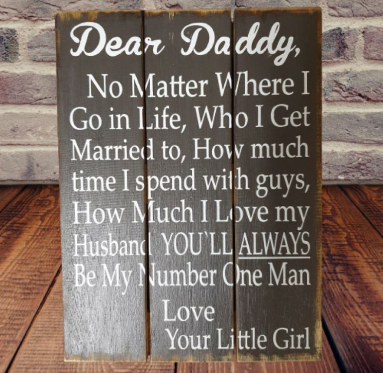 Dear Daddy Wooden Painted Board Sign
