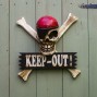 Keep Out Pirate skull & crossbones plaque
