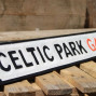 Celtic Park Stadium Wooden Street Sign